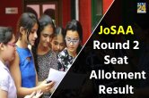 JoSAA Round 2 Seat Allotment Result