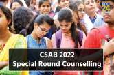 CSAB 2022 special round counselling