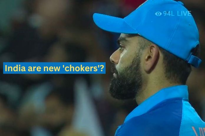 India are chokers