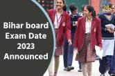 Bihar board exam date 2023