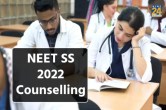NEET SS 2022 Counselling