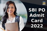 SBI PO Admit Card 2022