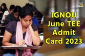 IGNOU June TEE 2022-23 Admit Card