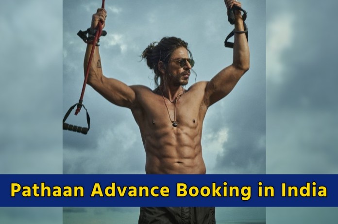 Pathaan Advance Booking