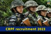 CRPF recruitment 2023