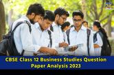 CBSE Class 12 Business Studies Question Paper Analysis 2023