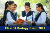 CBSE Class 12 Biology Exam 2023