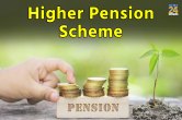 Higher Pension