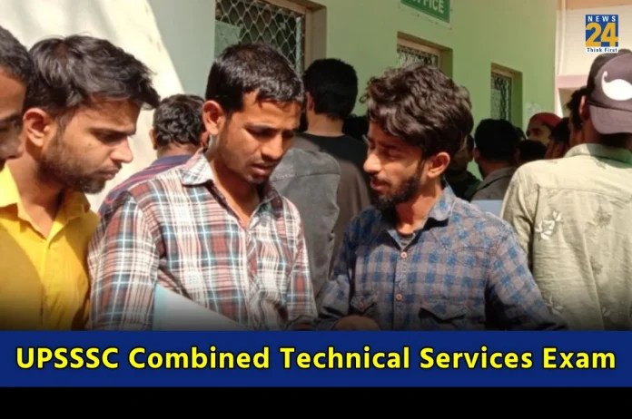 UPSSSC Combined Technical Services Exam
