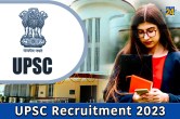 UPSC Recruitment 2023