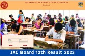 JAC Board 12th Result 2023