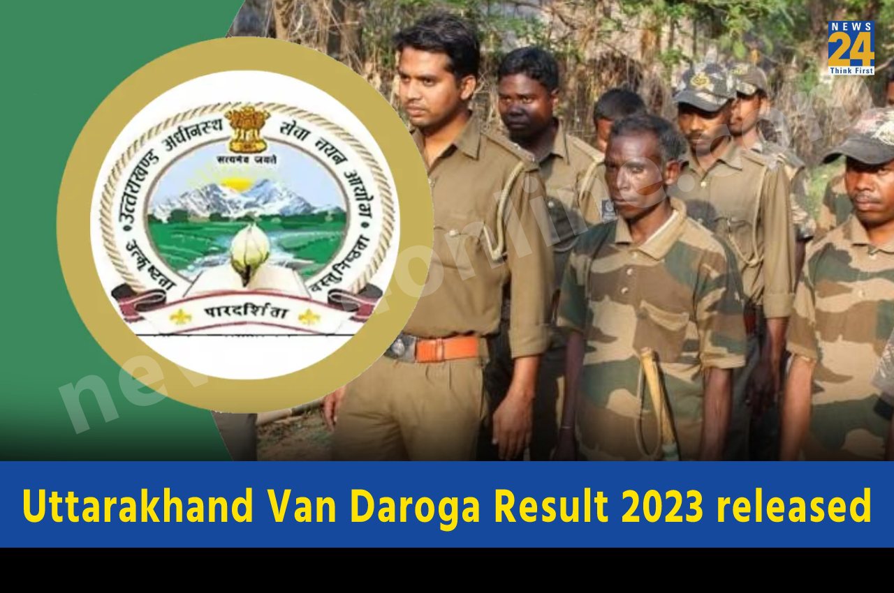 Uttarakhand Van Daroga Result 2023