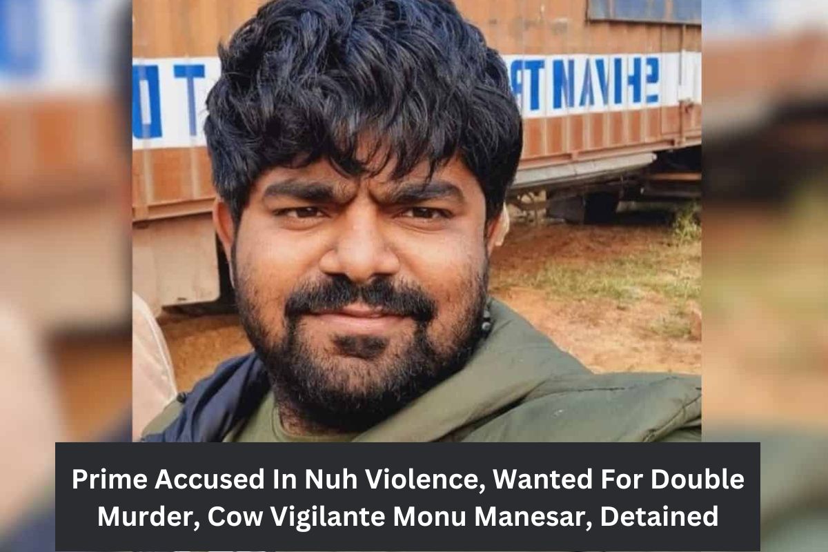 Prime Accused In Nuh Violence, Cow Vigilante Monu Manesar, Detained