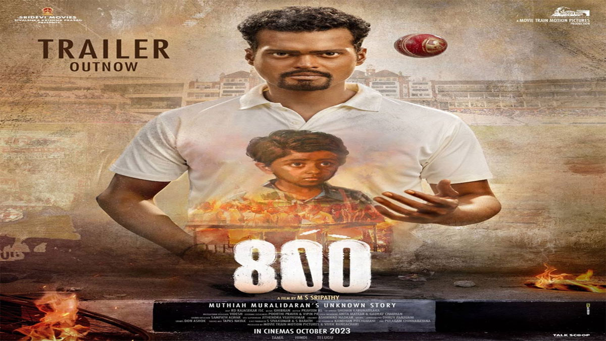 800 Trailer OUT! Terrorism, Displacement, Cricket... Muthiah ...