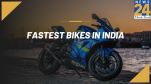 Fastest Bikes in India