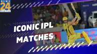 Iconic IPL Matches