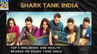 Top Health Innovations on Shark Tank India