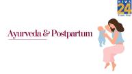 Ayurveda and Postpartum
