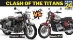 Royal Enfield Classic Vs Jawa 350