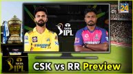 CSK vs RR Preview