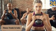 Fitness Trends in India