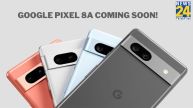 Google Pixel 8a coming soon