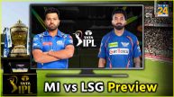 MI vs LSG Preview