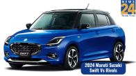 Maruti suzuki swift vs Rivals