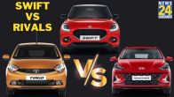 Maruti Suzuki Swift vs Rivals