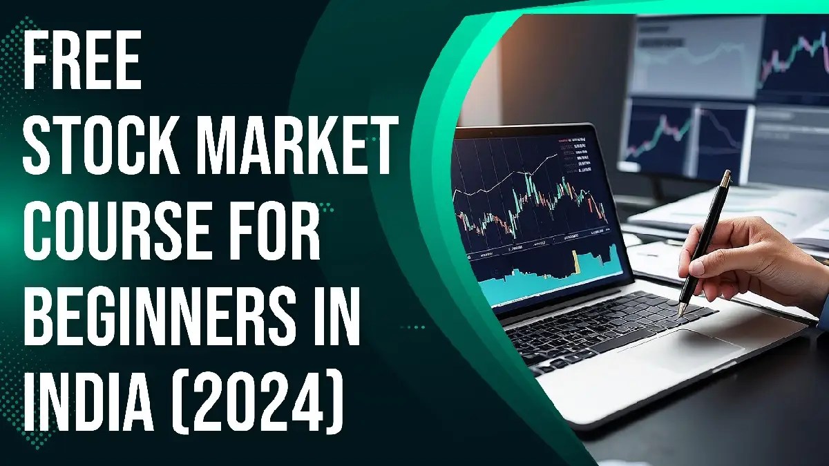 Free Stock market course for begineers in India (2024)