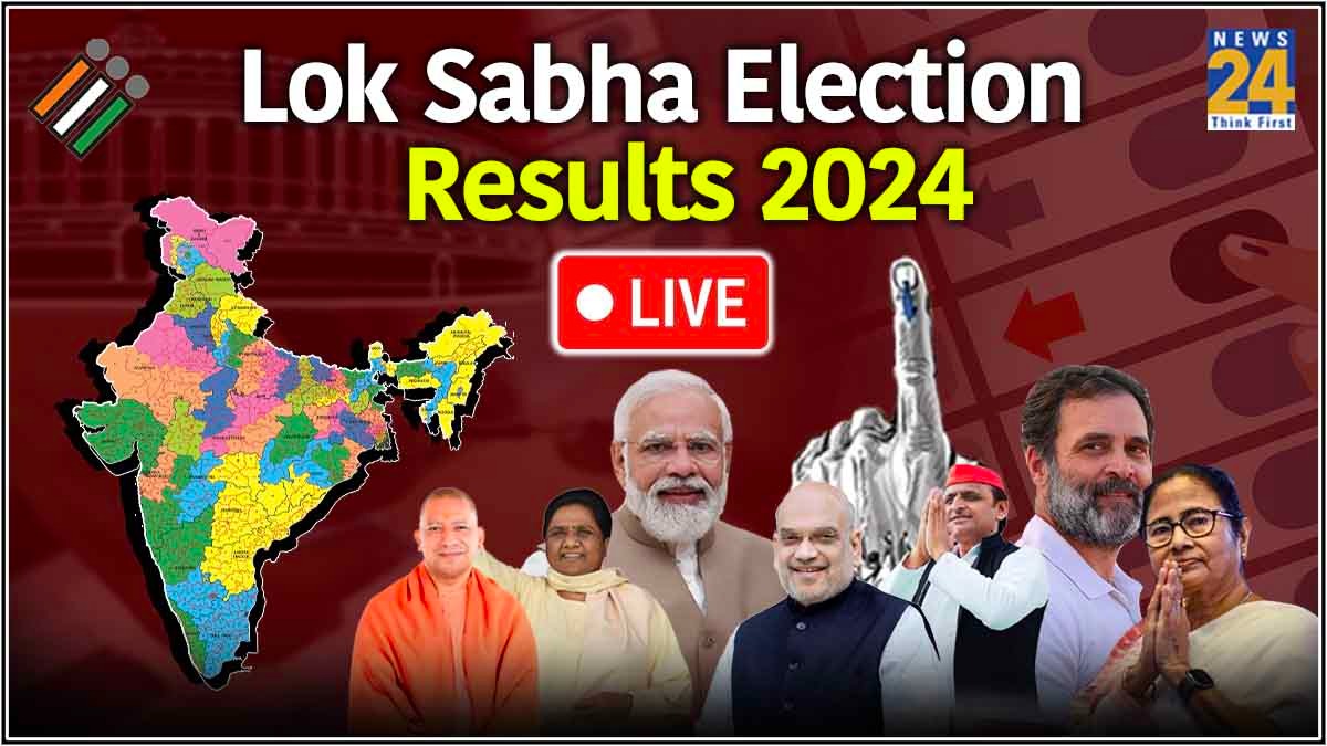 Lok Sabha Election 2024 Results LIVE