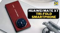 Huawei Mate XT: What We Know So Far and What to Expect from World’s First Tri-Fold Phone