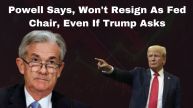 Jerome Powell, Donald Trump