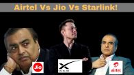 Airtel Vs Jio Vs Starlink