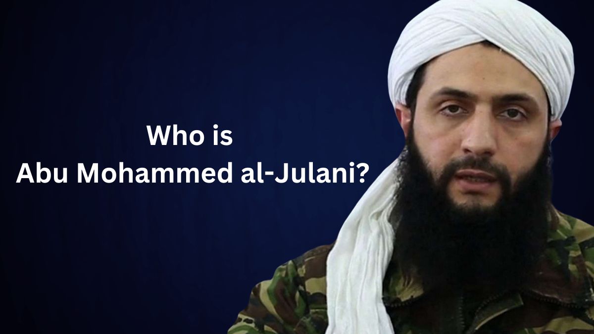 Who Is Abu Mohammed Al-Julani? The Syrian Rebel Leader Behind The Overthrow Of Assad's Regime