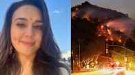 Preity Zinta Breaks Silence On Safety Amid LA Wildfires