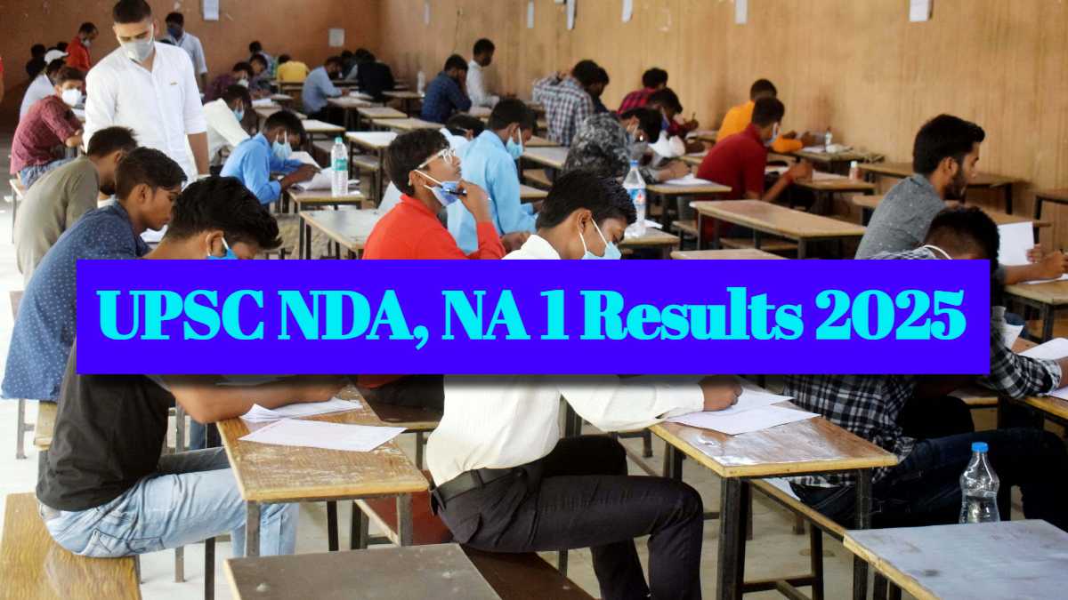 UPSC NDA, NA 1 Results 2025