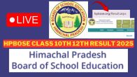 hpbose.org HPBOSE Class 10th 12th Result 2025 Date Time LIVE Updates: Himachal Pradesh Board Scorecards Expected To Be Out Today
