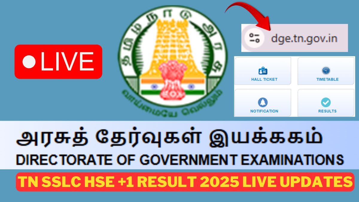dge.tn.gov.in TN SSLC HSE +1 Result 2025 Date Time Live Updates: Tamil Nadu 10th Public Exam Results Likely To Be OUT Today