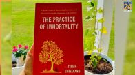 Ancient Healing Meets Modern Medicine: 'The Practice Of Immortality' Launches In Delhi