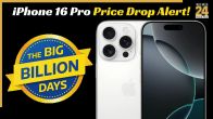 Flipkart Big Billion Days Sale 2025: iPhone 16 Pro price to drop from Rs 1,19,999 to just Rs… – check details