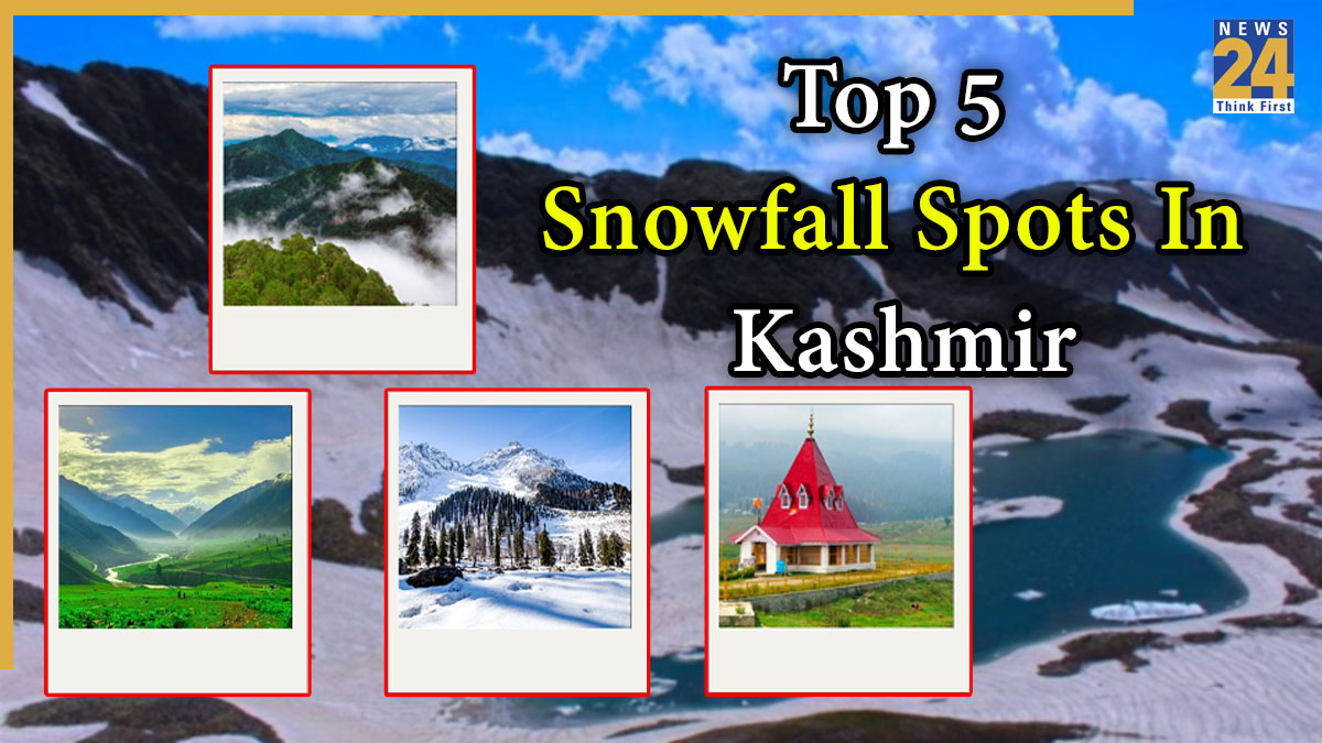 Top 5 Snowfall Spots In Kashmir