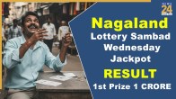 Nagaland Lottery sambad Today Result Out - Check Winners