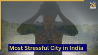 Most Stressful City in India