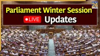 Parliament Winter Session Live Updates